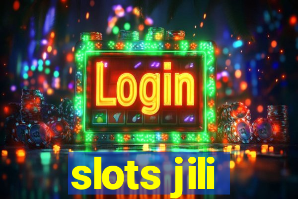 slots jili